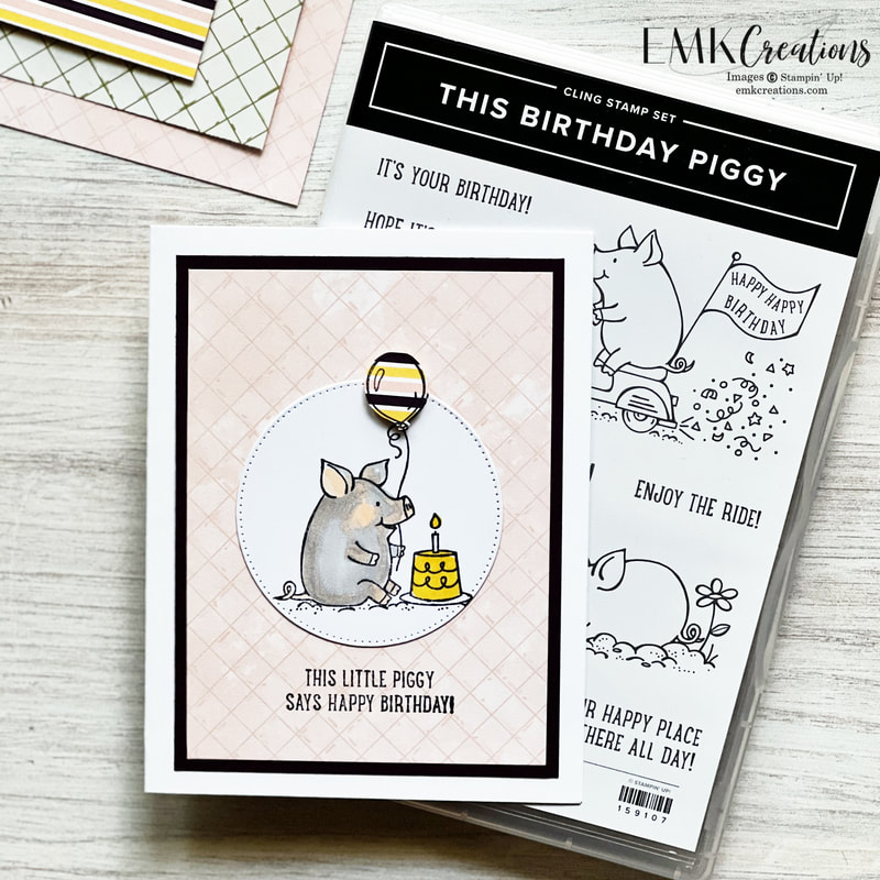 Stampin' Up! This Birthday Piggy Birthday card by EMK Creations
