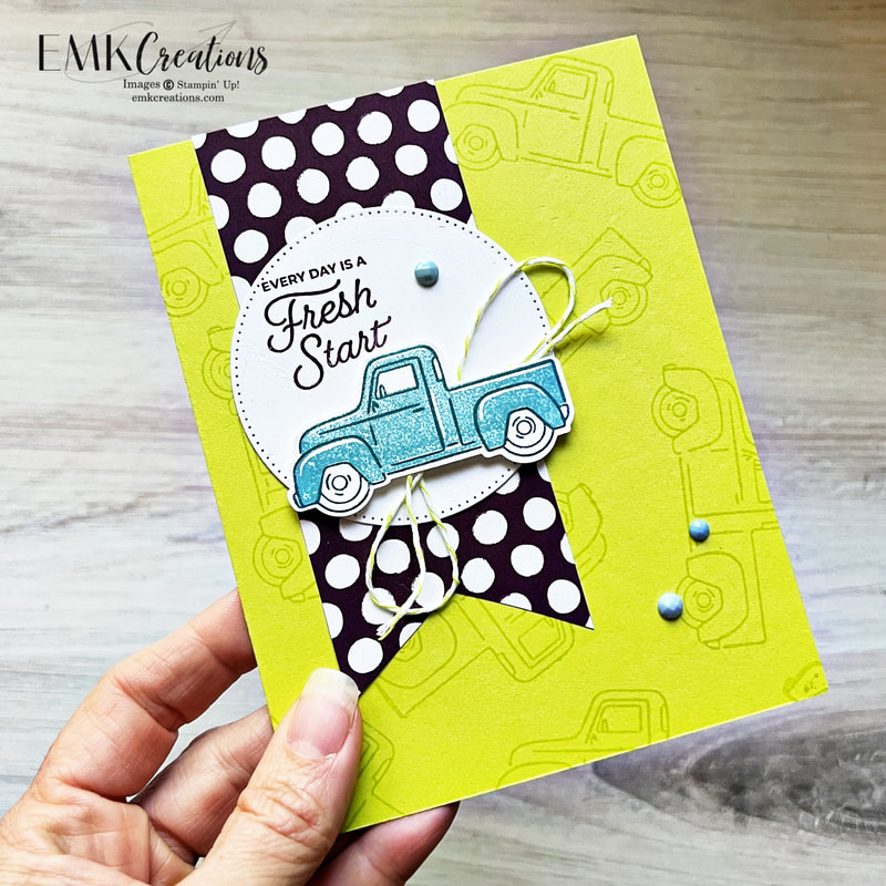Blue truck card saying every day is a fresh start by EMK Creations